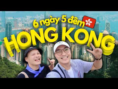#2023 HƯỚNG DẪN DU LỊCH HỒNG KÔNG 6 NGÀY 5 ĐÊM – ĐI TỰ TÚC SIÊU TIẾT KIỆM & LỊCH TÌNH CHI TIẾT TỪNG NGÀY