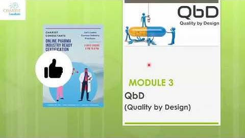 Quality by Design (QbD) Introduction and Concept