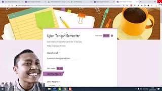 Cara Membuat Survei dan Kuis Online Dengan Google Form - Part 2