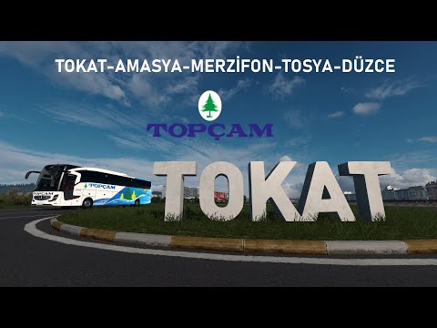 TOKAT-AMASYA-DÜZCE / ETS2
