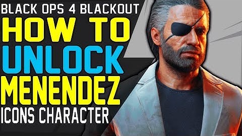 How to UNLOCK MENENDEZ - BLACKOUT CHARACTER GUIDE UNLOCK BLACK OUT ICONS Character  Missions