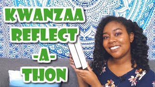 Kwanzaa Reflect-A-Thon | 2019 [CC]