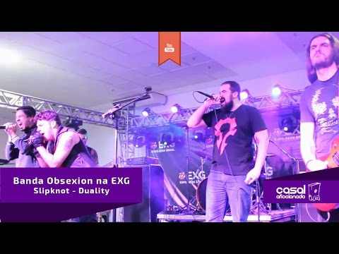 Banda ObSexion na Expo Geek 3.0 - Slipknot - Duality