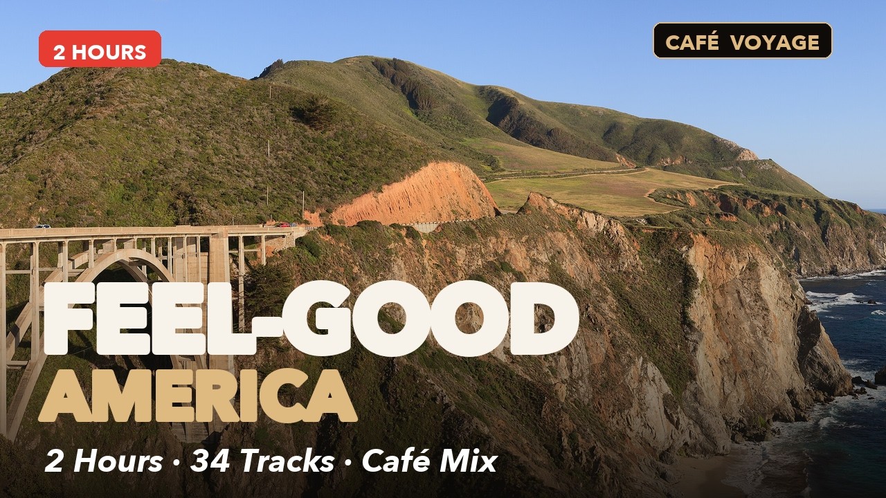 Feel-Good American Moments ☀️ 2 Hour Café Music Mix | Jazz