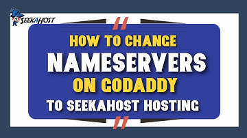 How to Change GoDaddy Nameservers to Host on SeekaPanel