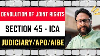 Section 45 Indian Contract Act 1872 | Devolution of Joint Rights Explained | LK Soni