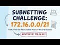 Subnetting Practice: Find the First Usable Host on the 3rd Subnet (172.16.0.0/21)