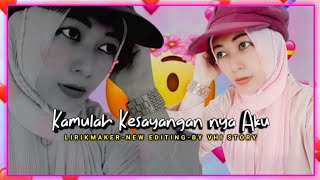 Maimuna - Kamulah Kesayangannya Aku - Rahmat Tahalu - Lirik Maker 2k22 - [Vhi Story]