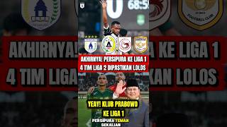 FINALLY! 4 League 2 Teams Will Move to League 1 in the 2026 BRI Super League! PERSIPURA Will Make...