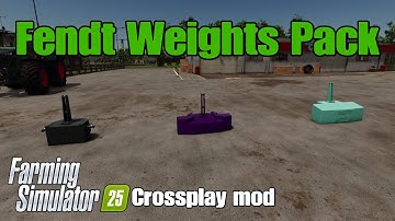 Fendt Weights Pack / FS25 Crossplay mod