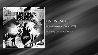 Linkin Park - Halo (unreleased demo 2002)