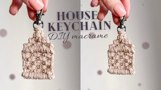 DIY Macrame Keychain, Macramé house keychain | Macrame Little House Tutorial