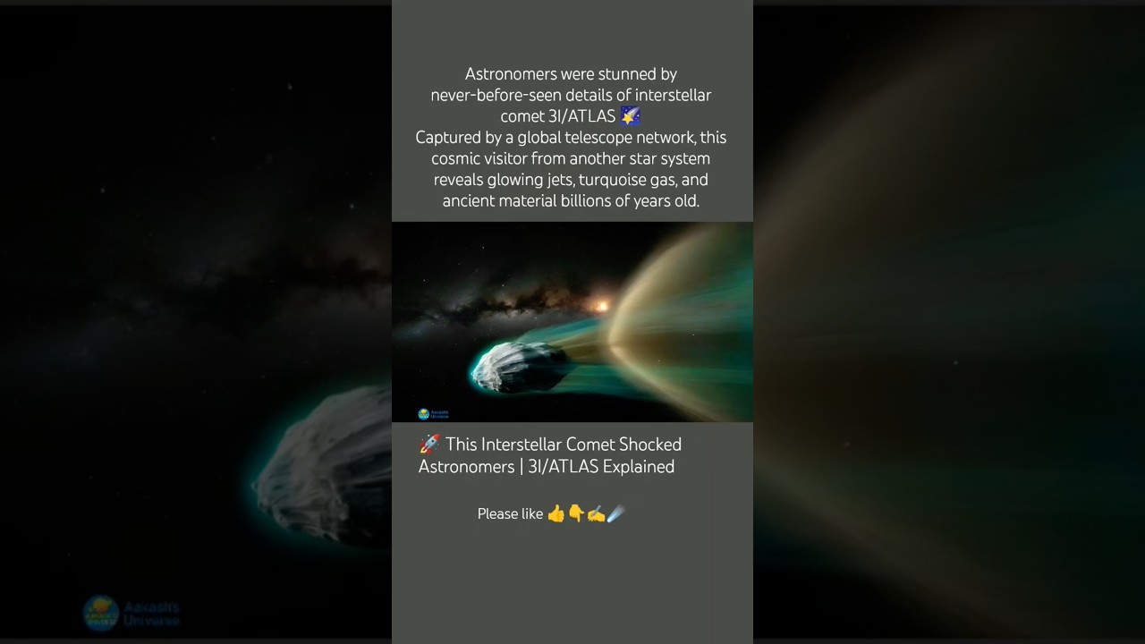 🚀 This Interstellar Comet Shocked Astronomers | 3I/ATLAS Explained