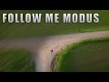 DJI Phantom 3 #37 - Follow Me Modus