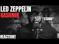 first time hearing Led Zeppelin - Kashmir (Reaction!!) Studio Version