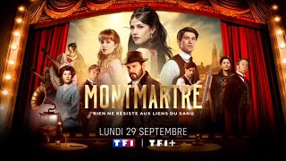 Bande-Annonce Montmartre Série Tf1