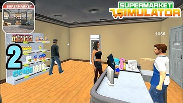 Supermarket Simulator. Part 2. Hire Cashier An Goods Restock. (iOS,Andriod) #shopsimulator