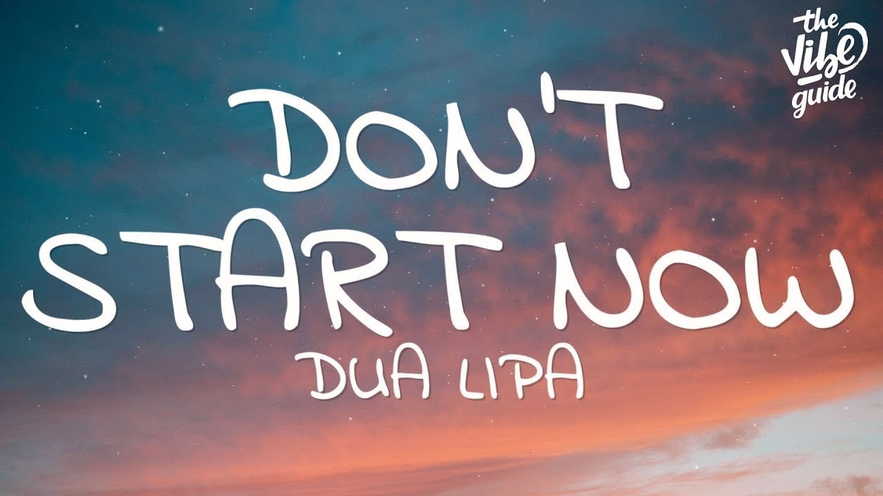 Dua Lipa – Don't Start Now MP3 Download