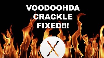 OSX Sound Fixed - Crackling Fixed - Hackintosh