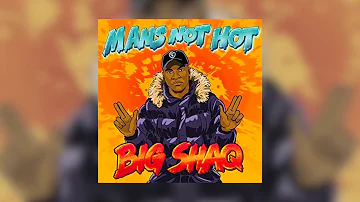 Big Shaq-Mans Not Hot (Instrumental) BASS BOOSTED