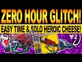 Destiny 2 | ZERO HOUR TIME GLITCH! Easy OUTBREAK PERFECTED & CATALYST Cheese, Get Before It's GONE!