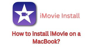 How to install iMovie on a MacBook? | Soft Tech screenshot 1