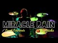 MIRACLE RAIN by Frank Edwards. Topsticks Best Female Drummer #drummergirl #drumsolo