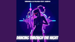 Dancing Through The Night (Extended Mix)