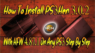 How To Install PS3Hen 3.0.2 With HFW 4.87.1 On Any PS3 Step By Step (2021)