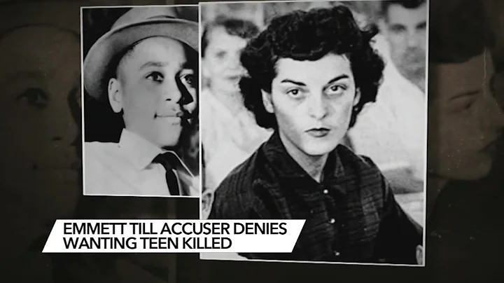 Emmett Till accuser Carolyn Bryant Donham denies w...