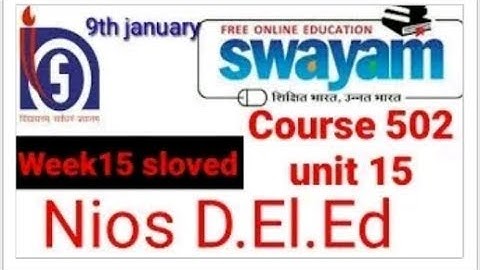 Swayam mcq test week 15 course 502. Sloved all questions .update 9th January2018