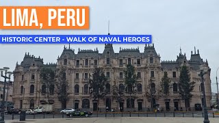 Historic Center to Walk of Naval Heroes! Walk with me in Lima, Peru!
