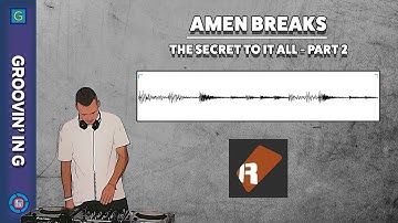 Amen Breaks - The Secret To It All Pt.2 - Renoise