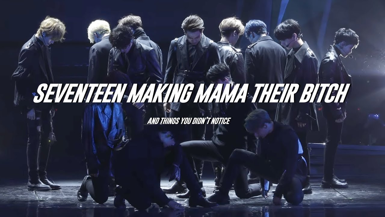 seventeen making MAMA 2018 their bitch