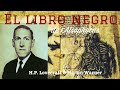 El libro negro | H.P. Lovecraft &amp; Martin Warner | Audiolibro | Narraciones Extraordinarias