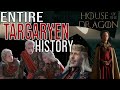 Entire Targaryen History: What Happens Before House of the Dragon?