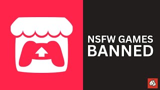 ITCH.IO SHOCKS GAMERS with NSFW Game BAN