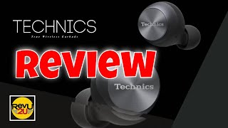 We Review the Technics AZ70W True Wireless Noise Cancelling Earbuds