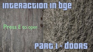 Interaction with objects in the BGE - Doors