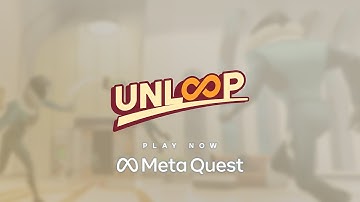 UnLoop VR | Launch Trailer | Meta Quest Platform