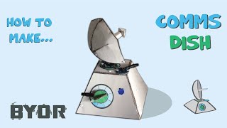 Build the communication dish! - BYOR blueprint builds 🤖 📡📦