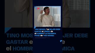 TINO MOSSU HABLÓ DE POR QUÉ LA MUJER DEBE GASTAR EL DINERO DEL HOMBRE