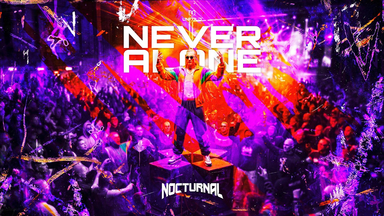 Assista a NOCTURNAL - NEVER ALONE no YouTube Assista a NOCTURNAL - NEVER ALONE no YouTube