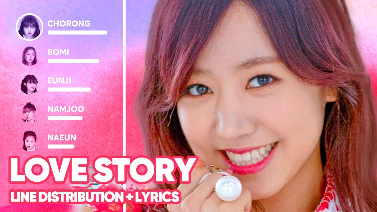 Apink - Love Story 사랑동화 (Line Distribution + Lyrics Color Coded ...