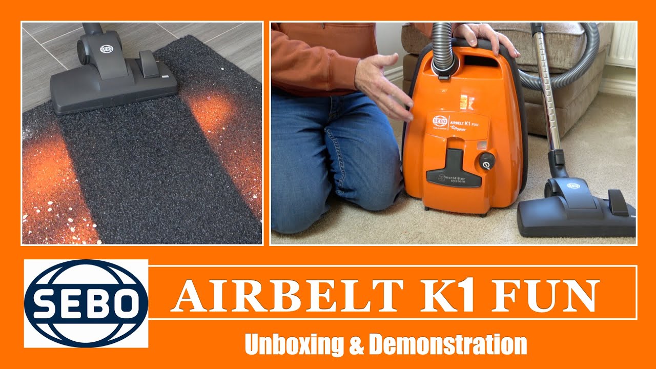 Sebo Airbelt K1 Fun Vacuum Cleaner Unboxing & Demonstration YouTube