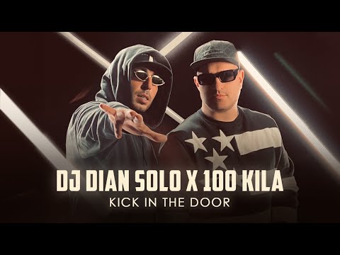 Dj Dian Solo X 100 Kila - Kick In The Door