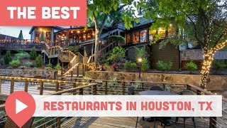 Best Restaurants in Houston, TX