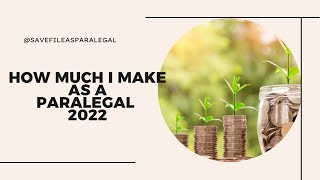 How Much I Make As A Paralegal-Updated|@ShesLegallyInProgress​