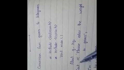 conversion from gram to kilogram//c++ program