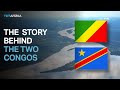 The story behind the democratic republic of congo and the republic of congo